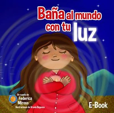 Baña al mundo con tu luz