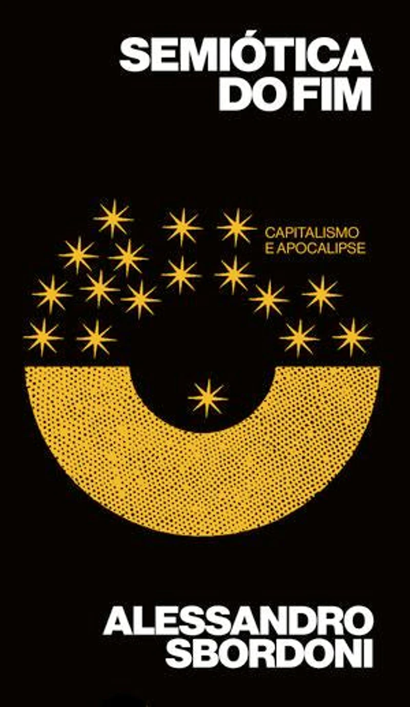 Semiótica do fim: Capitalismo e apocalipse