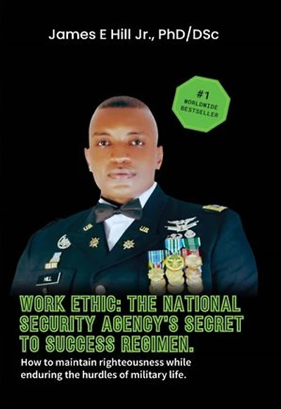 WORK ETHIC: HOW TO MAINTAIN RIGHTEOUSNESS WHILE ENDURING DAILY HURDLES OF MILITARY LIFE