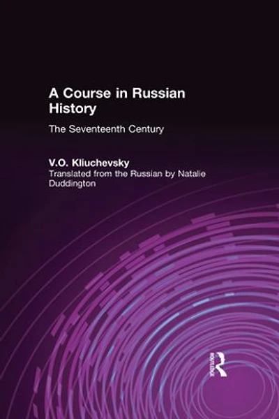 A Course Russian History: The Seventeenth Century