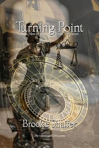 Turning Point: The Chivalrous Welshman, #9