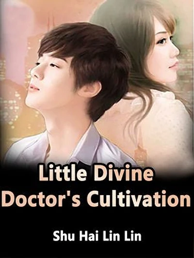 Little Divine Doctor's Cultivation: Volume
