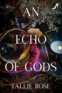 An Echo of Gods: Briar Constance, #2