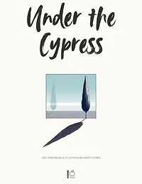 Under the Cypress And Other Bilingual Italian-English Short Stories