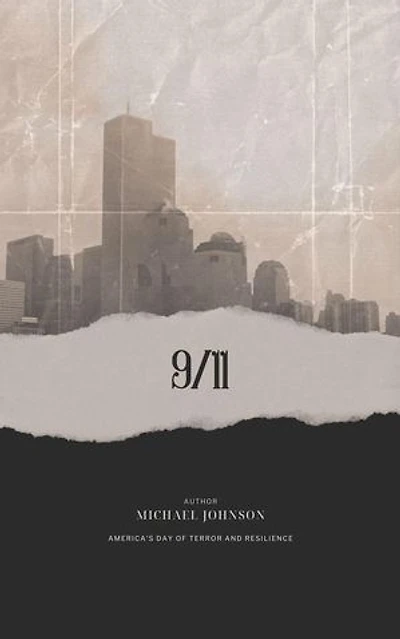 9/11: America's Day of Terror and Resilience: American history, #15