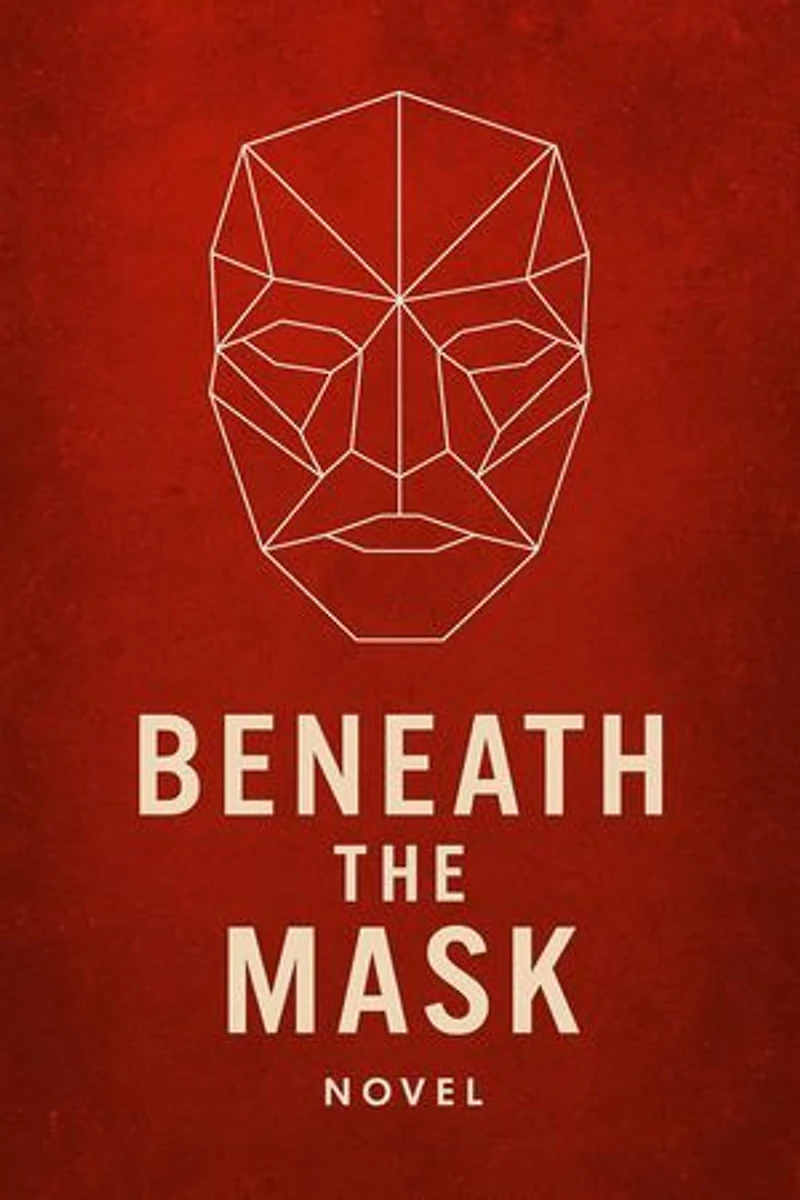 Beneath the Mask