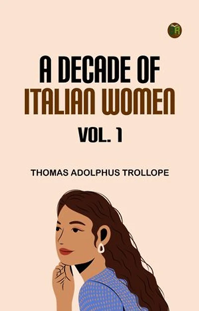 A Decade of Italian Women vol. 1