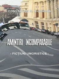 Amintiri incomparabile: Ficțiuni umoristice