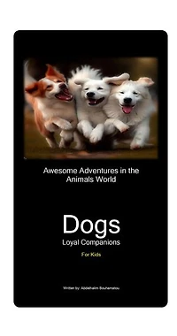 Awesome adventures in the world of animals_the Dog