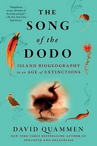 the Song Of Dodo: Island Biogeography An Age Extinctions