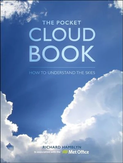 the Pocket Cloud Book Updated Edition: How to Understand Skies association with Met Office