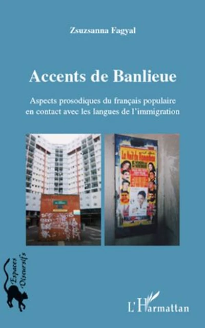 Accents de banlieue - aspects prosodiques du français popula
