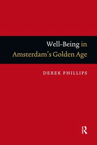 Well-Being in Amsterdam's Golden Age