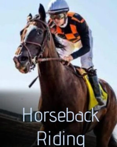 HORSEBACK RIDING: GUIDE FOR HORSEBACK RIDERS
