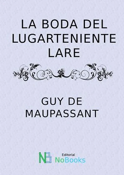 La boda del lugarteniente Lare