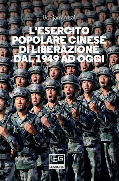 L'Esercito Popolare Cinese di Liberazione dal 1949 ad oggi