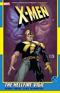 X-Men By Jed Mackay Vol. 3: The Hellfire Vigil