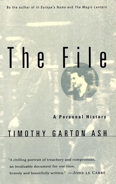 The File: A Personal History