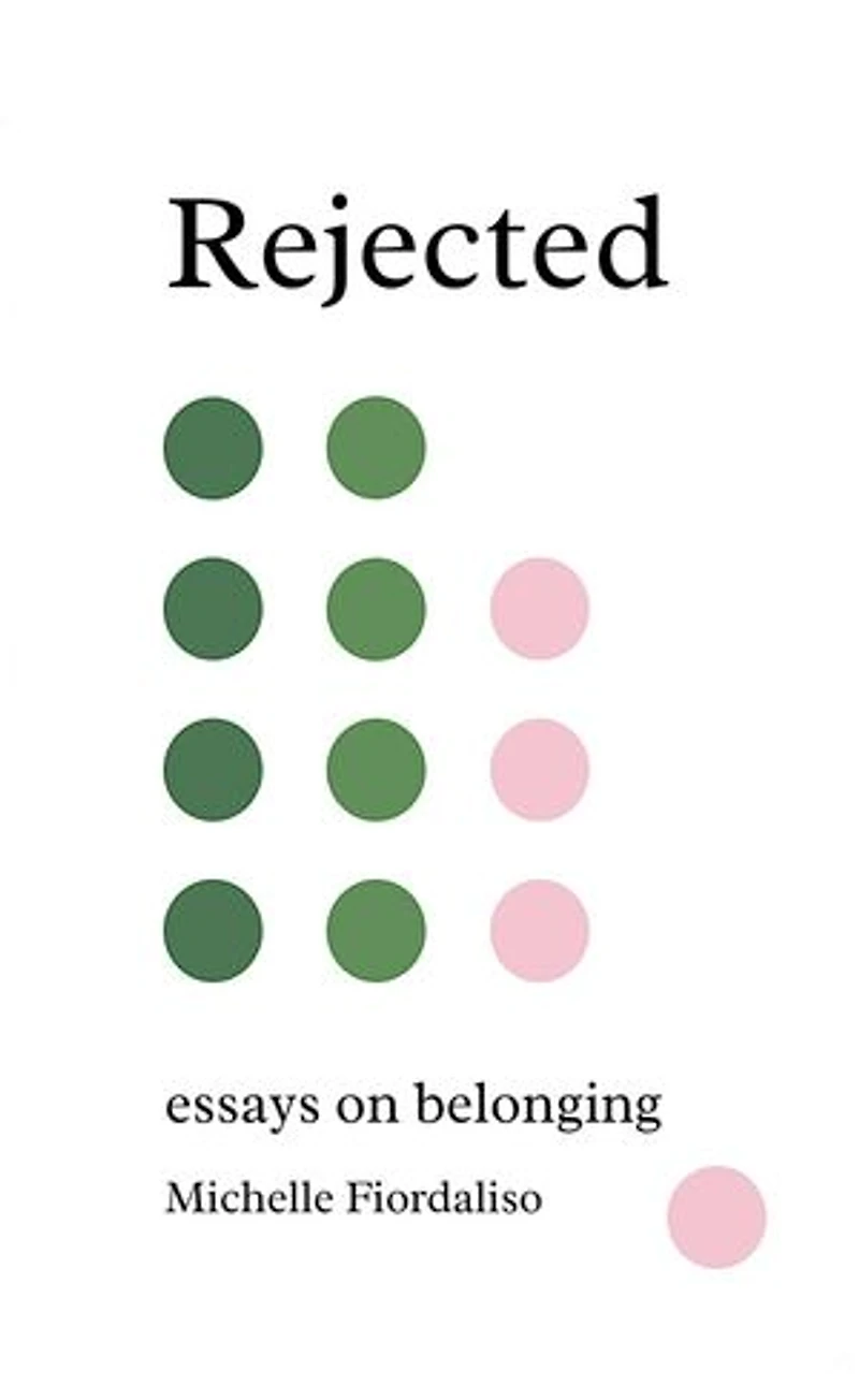 Rejected: Essays on Belonging