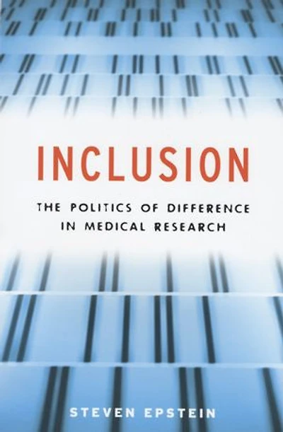 Inclusion: The Politics of Difference Medical Research