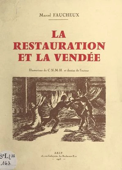 La Restauration et la Vendée