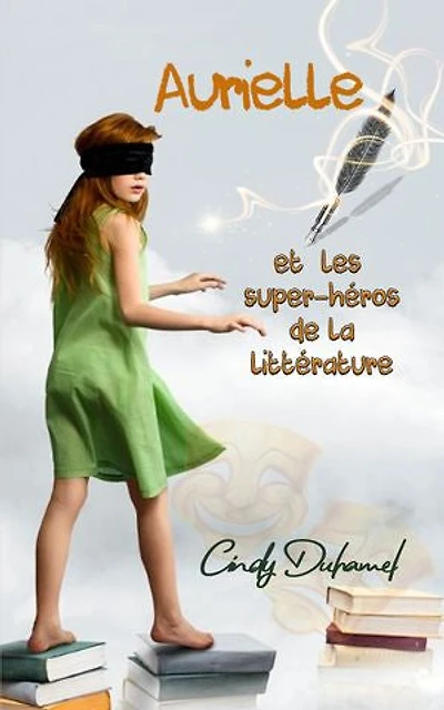 Aurielle et les super-héros de la littérature