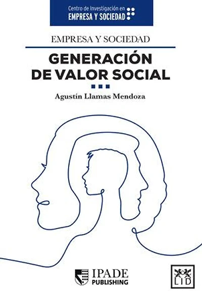 Empresa y sociedad. Generación de valor social
