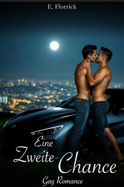 Eine zweite Chance: Gay Romance