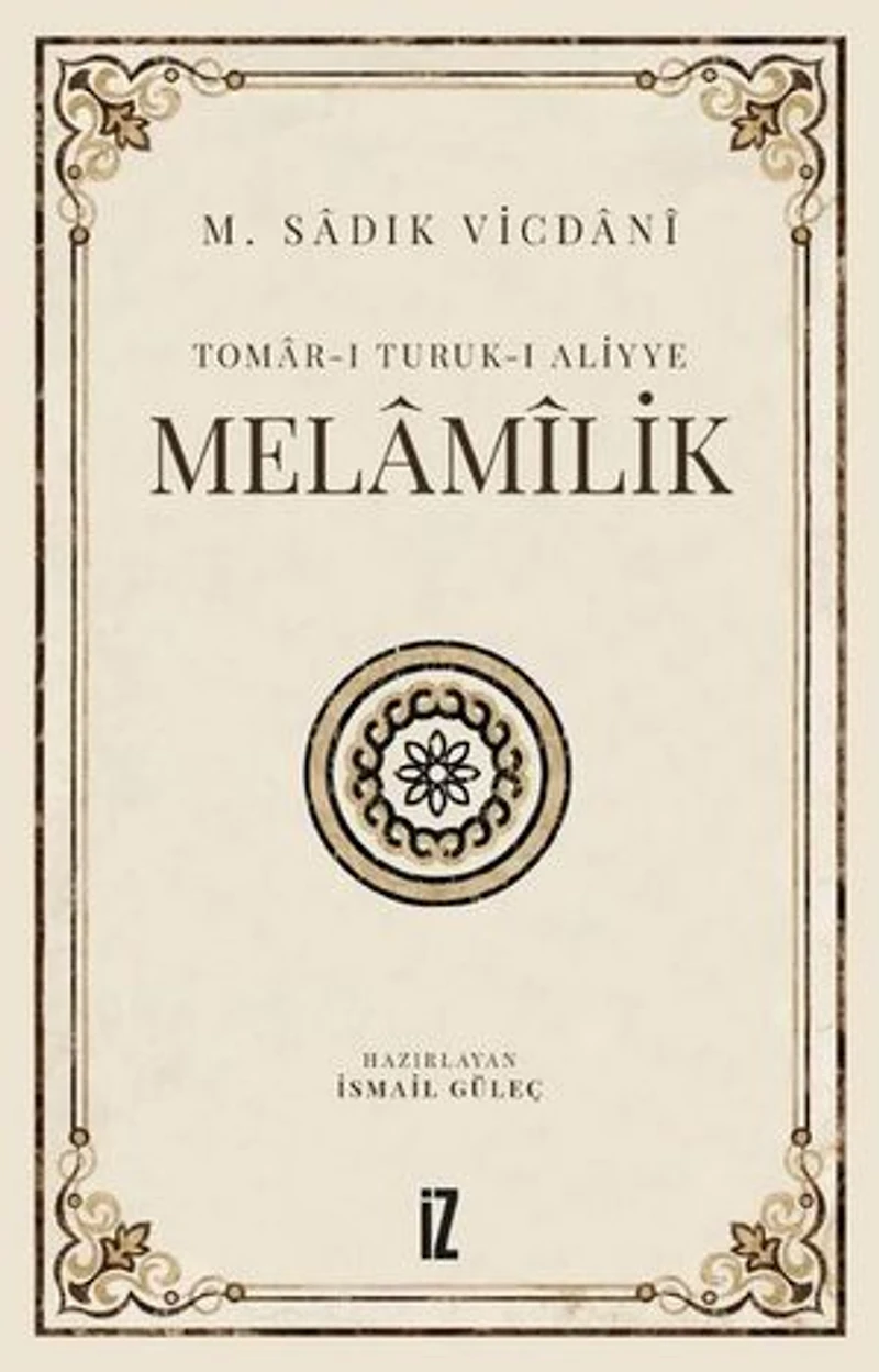 Tomar-ı Turuk-ı Aliyye: Melamilik