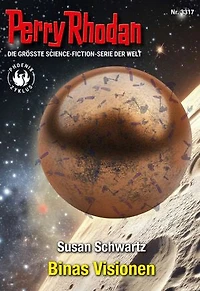 Perry Rhodan 3317: Binas Visionen