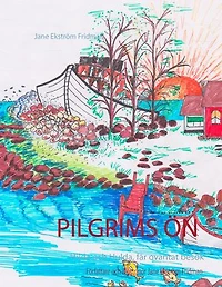 Pilgrimsön: Hilda och Hulda, får oväntat besök