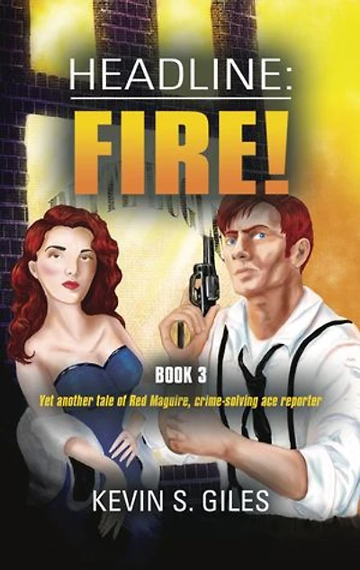 HEADLINE: FIRE!