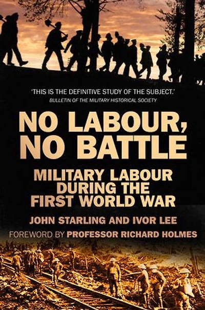 No Labour, Battle: Military Labour During The First World War