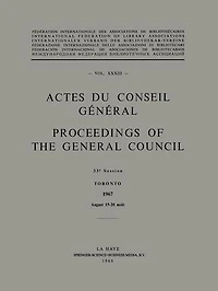 Actes du Conseil Général / Proceedings of the General Council: Vol. XXXIII