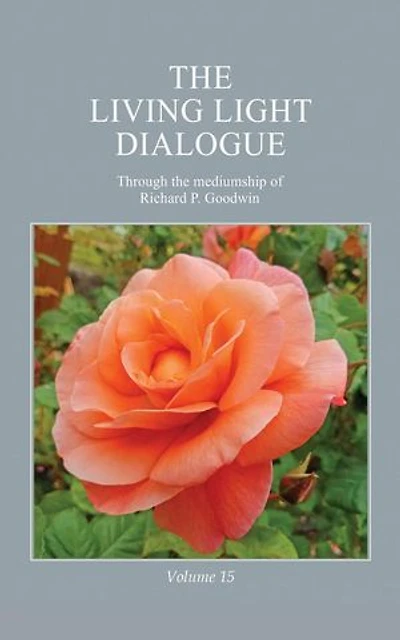 The Living Light Dialogue Volume