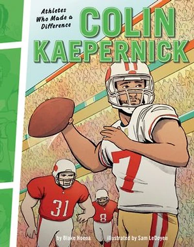 Colin Kaepernick: Athletes Who Made A Difference