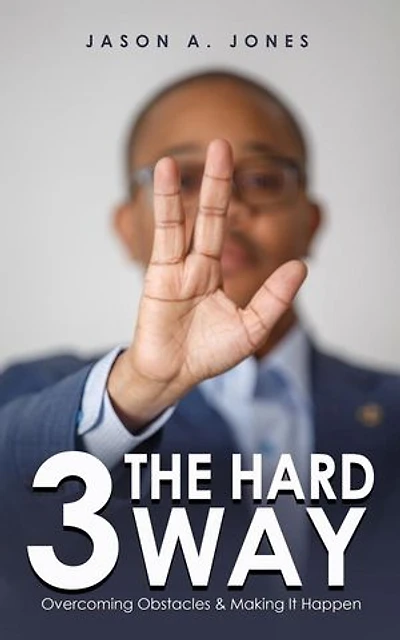 3 The Hard Way