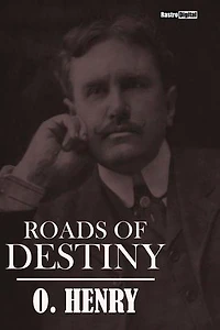 Roads of Destiny