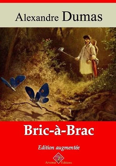 Bric-à-brac – suivi d'annexes: Nouvelle édition 2019