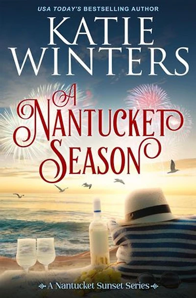 A Nantucket Season: A Nantucket Sunset Series, #7