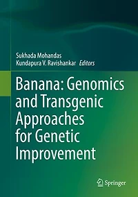 Banana: Genomics And Transgenic Approaches For Genetic Improvement