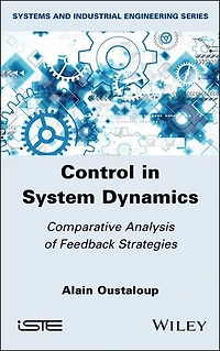 Control System Dynamics: Comparative Analysis of Feedback Strategies