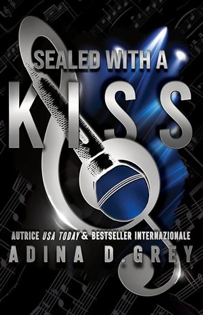 Sealed with a Kiss