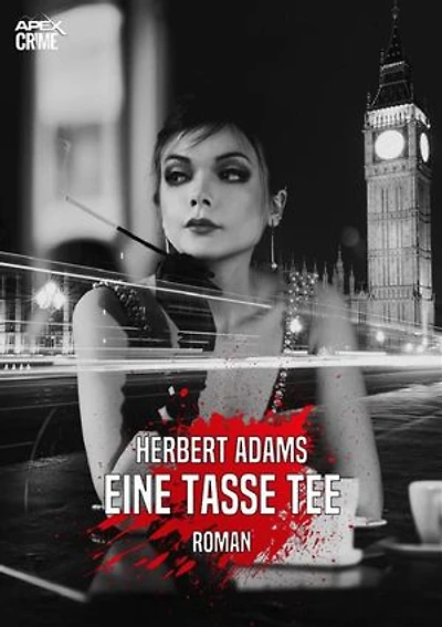 EINE TASSE TEE: Der Krimi-Klassiker aus England!