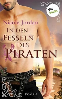 In den Fesseln des Piraten: Roman