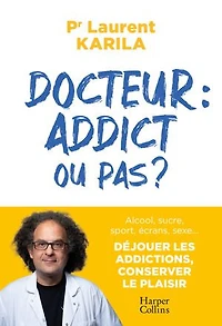 Docteur: addict ou pas ?