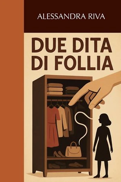 Due dita di follia