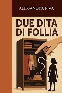 Due dita di follia