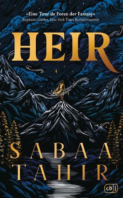 Heir: Die epische neue Fantasy von Weltbestsellerautorin Sabaa Tahir voller Spannung, Action und Romantik.