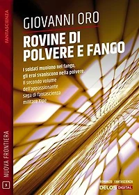 Rovine di polvere e fango: Xipe 2